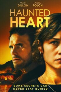 دانلود فیلم Haunted Heart 2024 بدون سانسور
