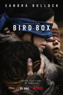 دانلود فیلم Bird Box 2018 بدون سانسور