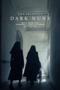دانلود فیلم Dark Nuns 2025 بدون سانسور
