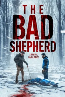 دانلود فیلم The Bad Shepherd 2024