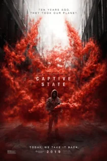 دانلود فیلم Captive State 2019 بدون سانسور