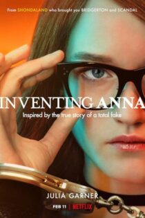دانلود سریال Inventing Anna بدون سانسور دانلود سریال Inventing Anna بدون سانسور