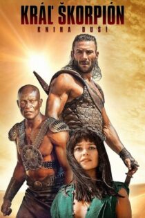 دانلود فیلم The Scorpion King: Book of Souls 2018 بدون سانسور دانلود فیلم The Scorpion King: Book of Souls 2018 بدون سانسور