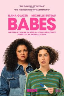 دانلود فیلم Babes 2024 بدون سانسور
