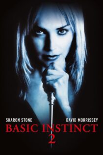 دانلود فیلم Basic Instinct 2 2006 بدون سانسور