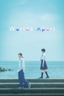 دانلود فیلم Worlds Apart 2024 بدون سانسور با پخش آنلاین دانلود فیلم Worlds Apart 2024 بدون سانسور با پخش آنلاین