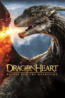 دانلود فیلم Dragonheart: Battle for the Heartfire 2017 بدون سانسور با پخش آنلاین