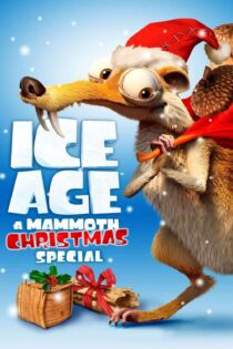 دانلود فیلم Ice Age: A Mammoth Christmas 2011 بدون سانسور با پخش آنلاین دانلود فیلم Ice Age: A Mammoth Christmas 2011 بدون سانسور با پخش آنلاین