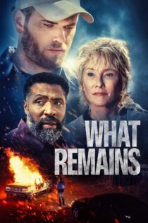 دانلود فیلم What Remains 2022 بدون سانسور با پخش آنلاین دانلود فیلم What Remains 2022 بدون سانسور با پخش آنلاین