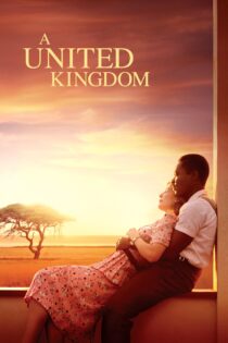 دانلود فیلم A United Kingdom 2016 بدون سانسور با پخش آنلاین دانلود فیلم A United Kingdom 2016 بدون سانسور با پخش آنلاین