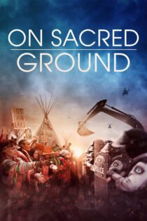 دانلود فیلم On Sacred Ground 2023 بدون سانسور با پخش آنلاین دانلود فیلم On Sacred Ground 2023 بدون سانسور با پخش آنلاین