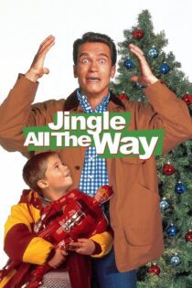 دانلود فیلم Jingle All the Way 1996 بدون سانسور با پخش آنلاین دانلود فیلم Jingle All the Way 1996 بدون سانسور با پخش آنلاین