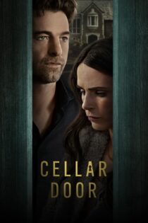 دانلود فیلم Cellar Door 2024 بدون سانسور با پخش آنلاین