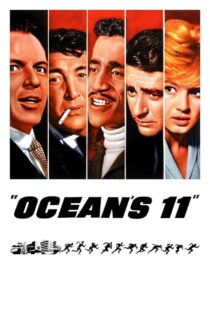 دانلود فیلم Ocean’s Eleven 1960 بدون سانسور با پخش آنلاین