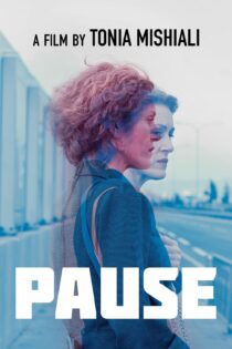 دانلود فیلم Pause 2018 بدون سانسور با پخش آنلاین دانلود فیلم Pause 2018 بدون سانسور با پخش آنلاین