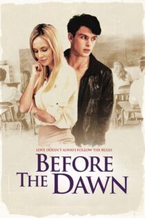 دانلود فیلم Before the Dawn 2019 بدون سانسور با پخش آنلاین