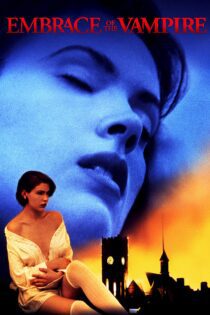 دانلود فیلم Embrace of the Vampire 1995 بدون سانسور با پخش آنلاین دانلود فیلم Embrace of the Vampire 1995 بدون سانسور با پخش آنلاین