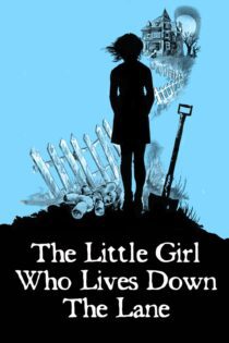 دانلود فیلم The Little Girl Who Lives Down the Lane 1976 بدون سانسور با پخش آنلاین دانلود فیلم The Little Girl Who Lives Down the Lane 1976 بدون سانسور با پخش آنلاین