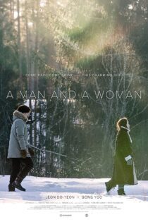 دانلود فیلم A Man and a Woman 2016 بدون سانسور با پخش آنلاین دانلود فیلم A Man and a Woman 2016 بدون سانسور با پخش آنلاین