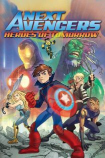 دانلود فیلم Next Avengers: Heroes of Tomorrow 2008 بدون سانسور با پخش آنلاین دانلود فیلم Next Avengers: Heroes of Tomorrow 2008 بدون سانسور با پخش آنلاین