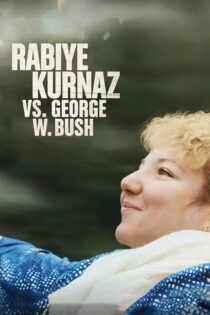 دانلود فیلم Rabiye Kurnaz vs. George W. Bush 2022 بدون سانسور با پخش آنلاین دانلود فیلم Rabiye Kurnaz vs. George W. Bush 2022 بدون سانسور با پخش آنلاین