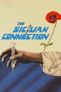 دانلود فیلم The Sicilian Connection 1972 بدون سانسور با پخش آنلاین دانلود فیلم The Sicilian Connection 1972 بدون سانسور با پخش آنلاین