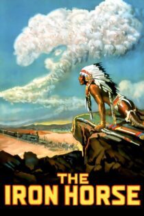 دانلود فیلم The Iron Horse 1924 بدون سانسور با پخش آنلاین