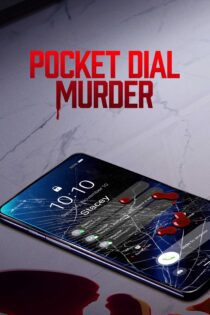 دانلود فیلم Pocket Dial Murder 2023 بدون سانسور با پخش آنلاین دانلود فیلم Pocket Dial Murder 2023 بدون سانسور با پخش آنلاین
