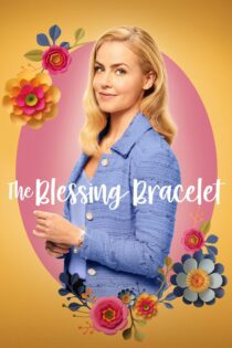 دانلود فیلم The Blessing Bracelet 2023 بدون سانسور با پخش آنلاین دانلود فیلم The Blessing Bracelet 2023 بدون سانسور با پخش آنلاین