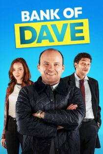 دانلود فیلم Bank of Dave 2023 بدون سانسور با پخش آنلاین دانلود فیلم Bank of Dave 2023 بدون سانسور با پخش آنلاین