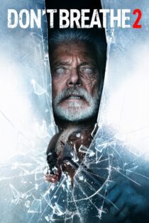 دانلود فیلم Don’t Breathe 2 2021 بدون سانسور با پخش آنلاین دانلود فیلم Don’t Breathe 2 2021 بدون سانسور با پخش آنلاین