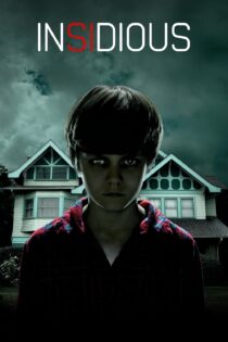 دانلود فیلم Insidious 2010 بدون سانسور با پخش آنلاین دانلود فیلم Insidious 2010 بدون سانسور با پخش آنلاین