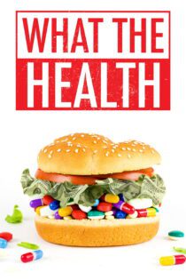 دانلود فیلم What the Health 2017 بدون سانسور با پخش آنلاین
