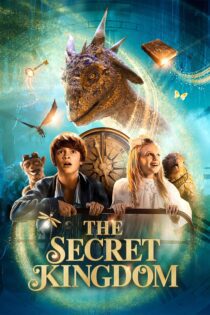 دانلود فیلم The Secret Kingdom 2023 بدون سانسور با پخش آنلاین دانلود فیلم The Secret Kingdom 2023 بدون سانسور با پخش آنلاین