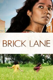 دانلود فیلم Brick Lane 2007 بدون سانسور با پخش آنلاین دانلود فیلم Brick Lane 2007 بدون سانسور با پخش آنلاین