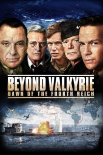 دانلود فیلم Beyond Valkyrie: Dawn of the 4th Reich 2016 بدون سانسور با پخش آنلاین دانلود فیلم Beyond Valkyrie: Dawn of the 4th Reich 2016 بدون سانسور با پخش آنلاین