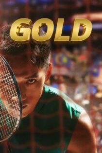 دانلود فیلم Gold 2024 بدون سانسور با پخش آنلاین دانلود فیلم Gold 2024 بدون سانسور با پخش آنلاین