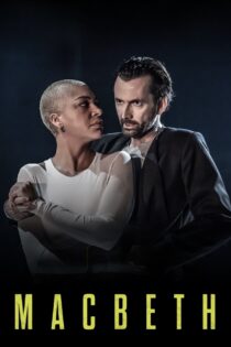 دانلود فیلم Macbeth: David Tennant & Cush Jumbo 2025 بدون سانسور با پخش آنلاین دانلود فیلم Macbeth: David Tennant & Cush Jumbo 2025 بدون سانسور با پخش آنلاین
