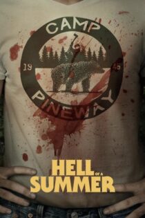 دانلود فیلم Hell of a Summer 2023 بدون سانسور با پخش آنلاین دانلود فیلم Hell of a Summer 2023 بدون سانسور با پخش آنلاین