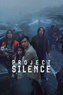 دانلود فیلم Project Silence 2023 بدون سانسور با پخش آنلاین