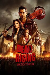 دانلود فیلم Dead Rising: Watchtower 2015 بدون سانسور با پخش آنلاین دانلود فیلم Dead Rising: Watchtower 2015 بدون سانسور با پخش آنلاین