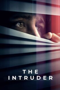 دانلود فیلم The Intruder 2024 بدون سانسور با پخش آنلاین دانلود فیلم The Intruder 2024 بدون سانسور با پخش آنلاین