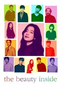 دانلود فیلم The Beauty Inside 2015 بدون سانسور با پخش آنلاین دانلود فیلم The Beauty Inside 2015 بدون سانسور با پخش آنلاین