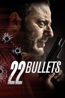 دانلود فیلم 22 Bullets 2010 بدون سانسور با پخش آنلاین