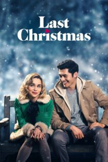 دانلود فیلم Last Christmas 2019 بدون سانسور با پخش آنلاین دانلود فیلم Last Christmas 2019 بدون سانسور با پخش آنلاین