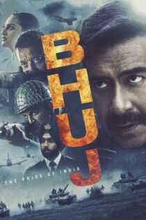 دانلود فیلم Bhuj: The Pride of India 2021 بدون سانسور با پخش آنلاین دانلود فیلم Bhuj: The Pride of India 2021 بدون سانسور با پخش آنلاین
