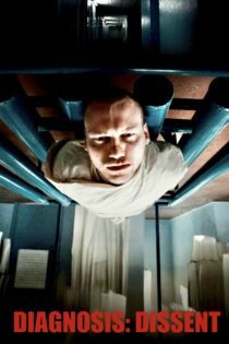 دانلود فیلم Diagnosis: Dissent 2023 بدون سانسور با پخش آنلاین