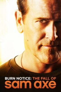 دانلود فیلم Burn Notice: The Fall of Sam Axe 2011 بدون سانسور با پخش آنلاین