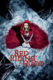 دانلود فیلم Red Riding Hood 2011 بدون سانسور با پخش آنلاین