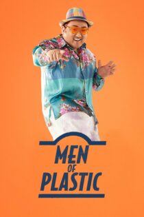 دانلود فیلم Men of Plastic 2022 بدون سانسور با پخش آنلاین دانلود فیلم Men of Plastic 2022 بدون سانسور با پخش آنلاین